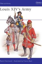 Louis XIV's Army af Rene Chartrand