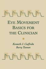 Eye Movement Basics For The Clinician af Kenneth Ciuffreda