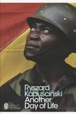 Another Day of Life af Ryszard Kapuscinski