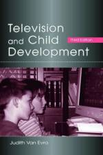 Television and Child Development af Judith Van Evra
