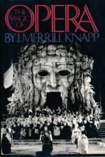 The Magic Of Opera af J. Merrill Knapp