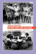 No One Cries for the Dead af Isabelle Clark-Deces
