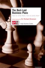 The Best Laid Business Plans: How to Write Them, How to Pitch Them af P Barrow