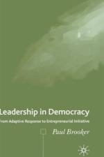 Leadership in Democracy af P. Brooker