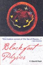 Blackfoot Physics af F. David Peat