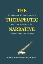 The Therapeutic Narrative af Barbara Almond