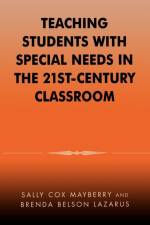 Teaching Students with Special Needs in the 21st Century Classroom af Sally Cox Mayberry