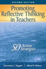 Promoting Reflective Thinking in Teachers af Germaine L. Taggart