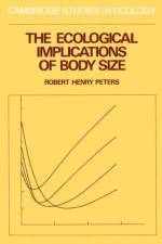 The Ecological Implications of Body Size af Robert Henry Peters
