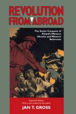 Revolution from Abroad af Jan T. Gross