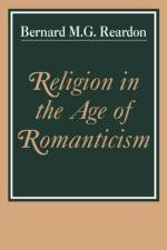 Religion in the Age of Romanticism af Bernard M. G. Reardon