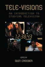 Tele-visions: An Introduction to Studying Television af NA NA