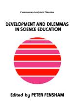 Developments And Dilemmas In Science Education af Peter Fensham
