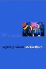 Arguing about Metaethics