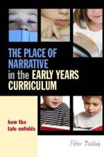 The Place of Narrative in the Early Years Curriculum
