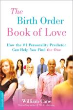 The Birth Order Book of Love af William Cane