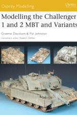 Modelling the Challenger I and II Mbt and Variants af Graeme Davidson