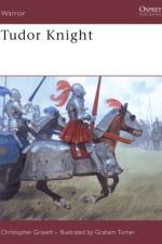 Tudor Knight af Christopher Gravett