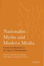 Nationalist Myths and Modern Media