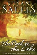 The Path to the Lake af Susan Sallis