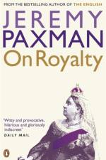 On Royalty af Jeremy Paxman