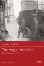 The Anglo-Irish War af Peter Cottrell