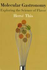 Molecular Gastronomy af Herve (AgroParisTech) This