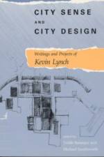 City Sense and City Design af Kevin Lynch