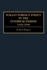 Italian Foreign Policy in the Interwar Period af H. James Burgwyn