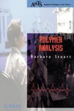 Polymer Analysis af Barbara H. (University of Technology Stuart