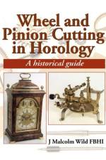 Wheel & Pinion Cutting in Horology