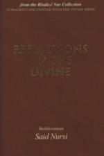 Reflections of The Divine af Bediuzzaman Said Nursi