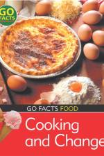 Food: Cooking and Change af Paul McEvoy
