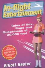 In-Flight Entertainment af Elliot Hester
