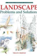 Landscapes, Problems and Solutions af Trudy (Author) Friend