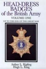 Head-Dress Badges of the British Army af Arthur L. Kipling