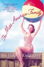The Miss America Family af Julianna Baggott