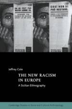 The New Racism in Europe af Jeffrey (Dowling College Cole