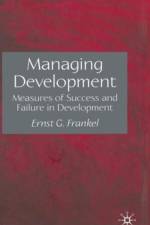 Managing Development af E. Frankel