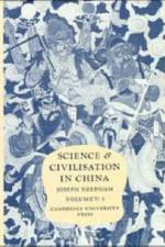 Science and Civilisation in China: Volume 5, Chemistry and Chemical Technology, Part 5, Spagyrical Discovery and Invention: Physiological Alchemy af Joseph Needham