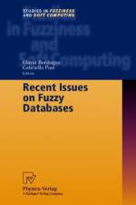 Recent Issues on Fuzzy Databases
