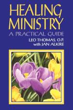 Healing Ministry af Leo Thomas