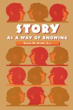 Story as a Way of Knowing af Kevin M. Bradt