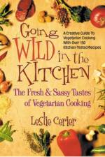 Wild in the Kitchen af Leslie Cerier
