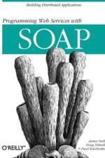 Programming Web Services with SOAP af James Snell