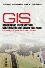Geographic Information Systems for the Social Sciences af Steven J. Steinberg