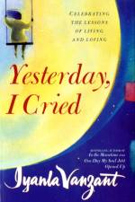 Yesterday, I Cried af Iyanla Vanzant