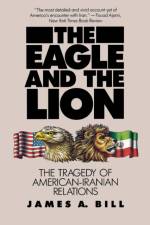 The Eagle and the Lion af James A. Bill