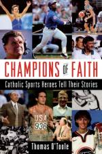 Champions of Faith af Thomas A. O'Toole