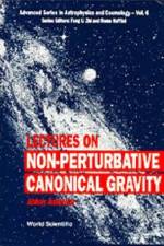 Lectures On Non-perturbative Canonical Gravity af Abhay (Pennsylvania State Univ Ashtekar